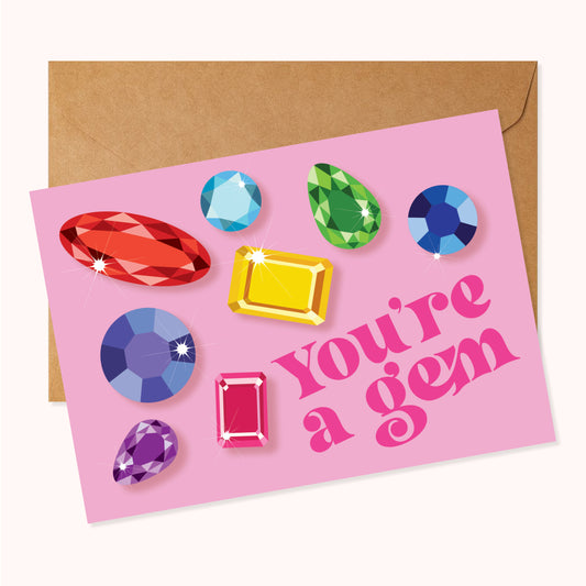 You're A Gem